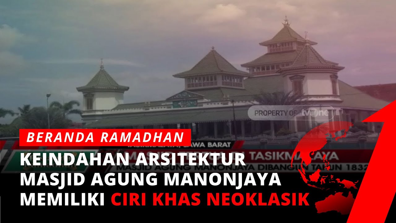 Menjadi Masjid Tertua di Tasikmalaya, Ini Keindahan Arsitektur Masjid Agung Manonjaya | tvOne