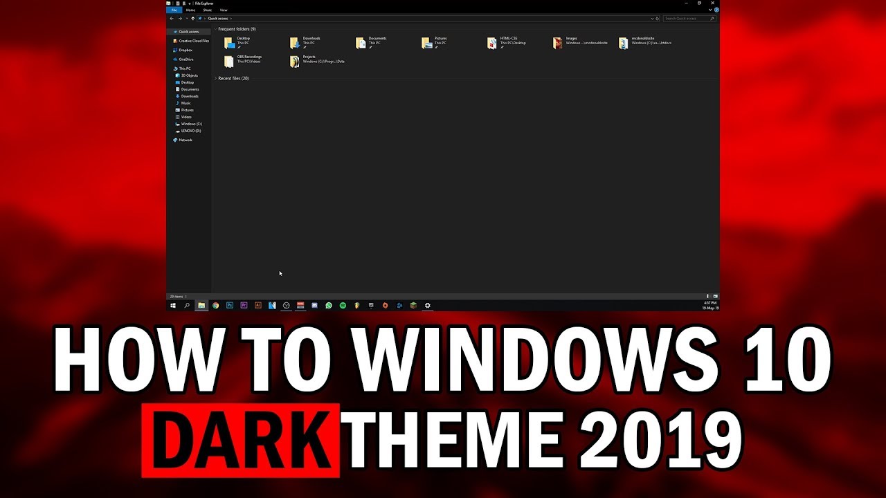How To Enable Windows 10 Dark Theme 2019 (How To Enable Windows 10 Dark Mode 2019)