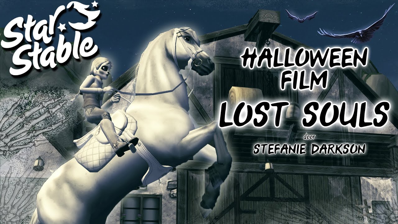 Star Stable HALLOWEEN FILM 👻 LOST SOULS 👻 Star Stable Online | Stefanie Darkson