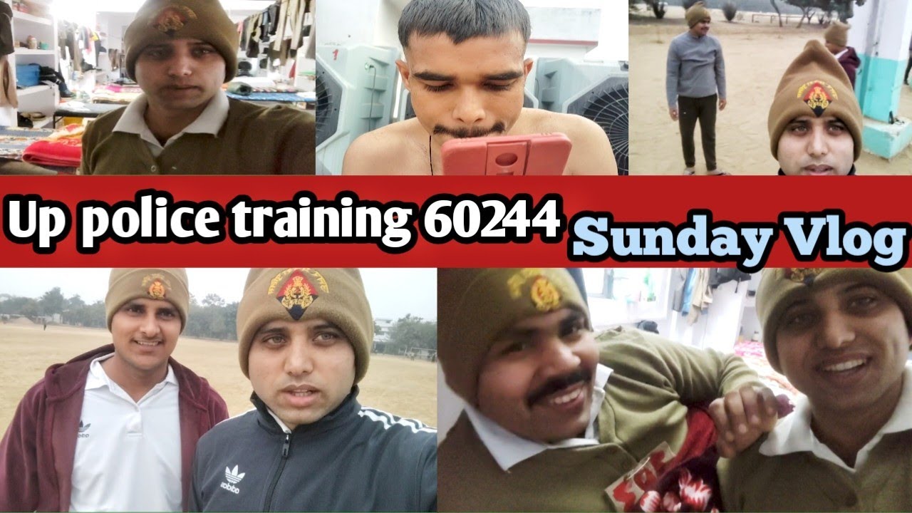 Up police training sunday vlog