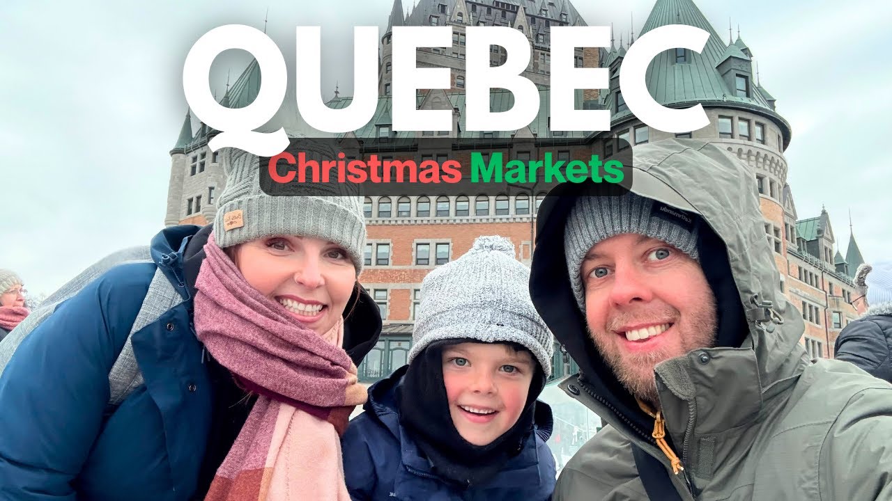 Exploring the BEST Christmas Markets in Quebec City