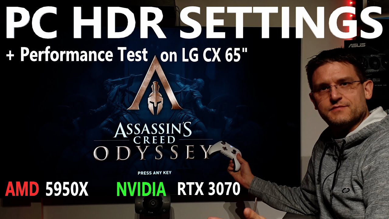 Assassin's Creed Odyssey - PC HDR Settings + Performance Test on LG CX 65