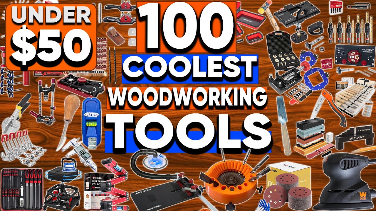 100 Coolest Woodworking Tools Under $50 On Amazon