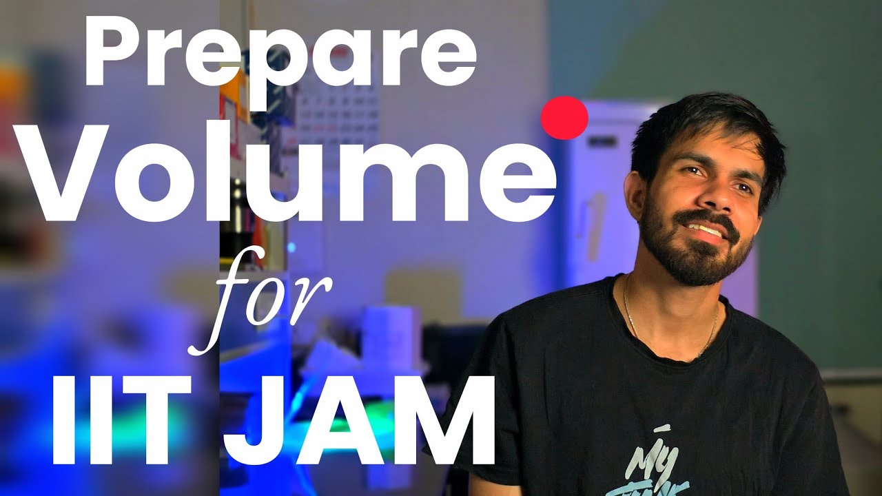 How to Prepare Efficiently for IIT JAM?