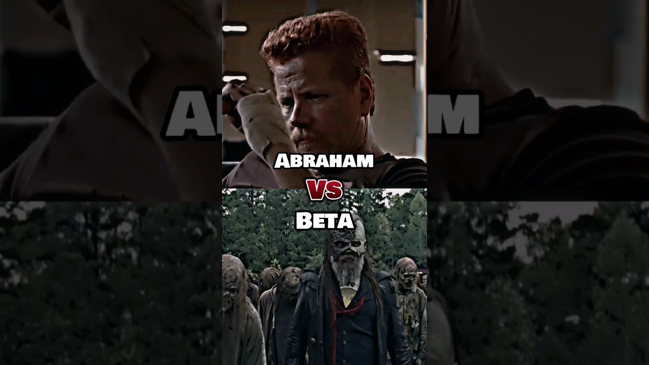 Abraham VS Beta |The Walking Dead| #thewalkingdead #vs #edit #fight #human #shorts