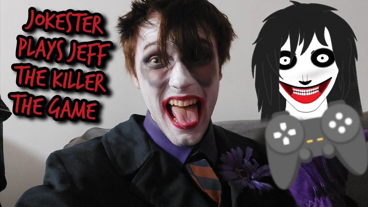 Jokester Plays Jeff The Killer The Game 