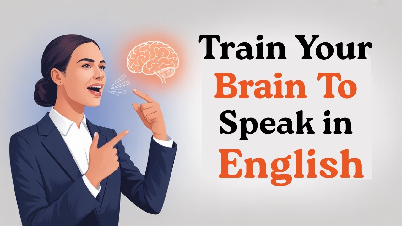 How To Train Your Brain To Speak in English | Improve Your English Speaking | Graded Reader |Podcast