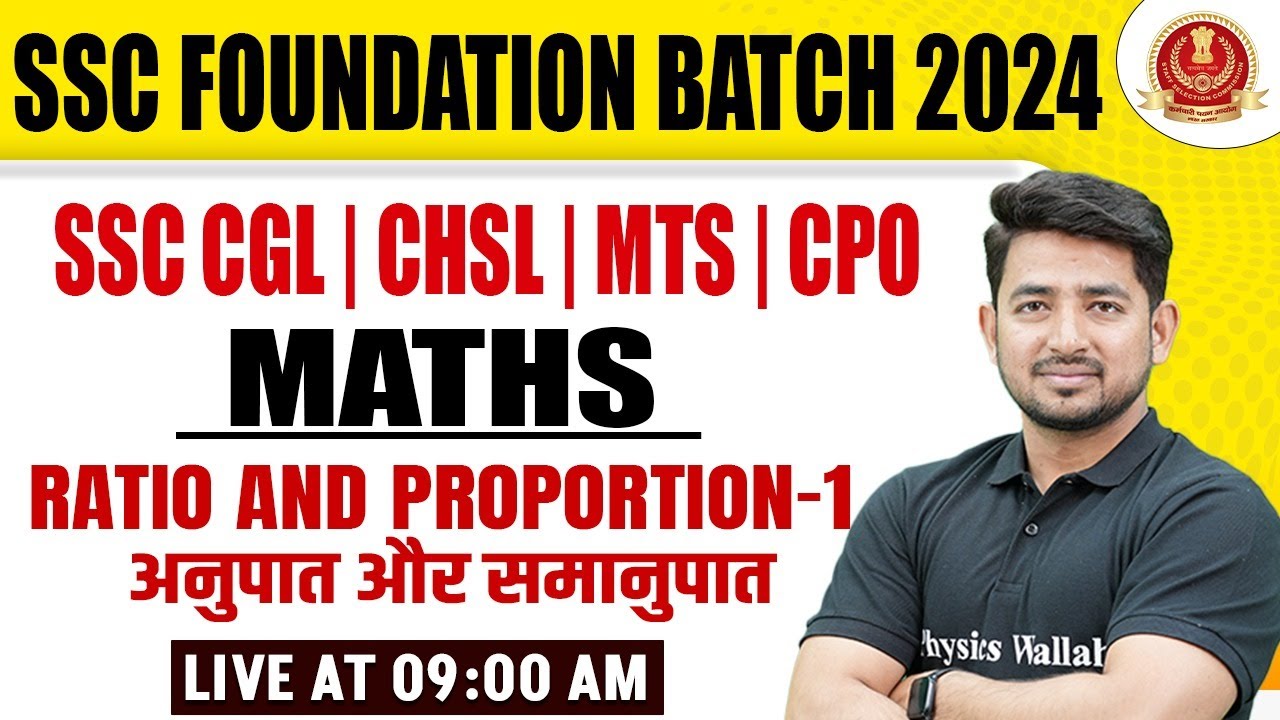 SSC MTS/CPO/CHSL/CGL 2024: Ratio And Proportion - 1 for SSC 2024 Maths Classes By Ravinder Sir