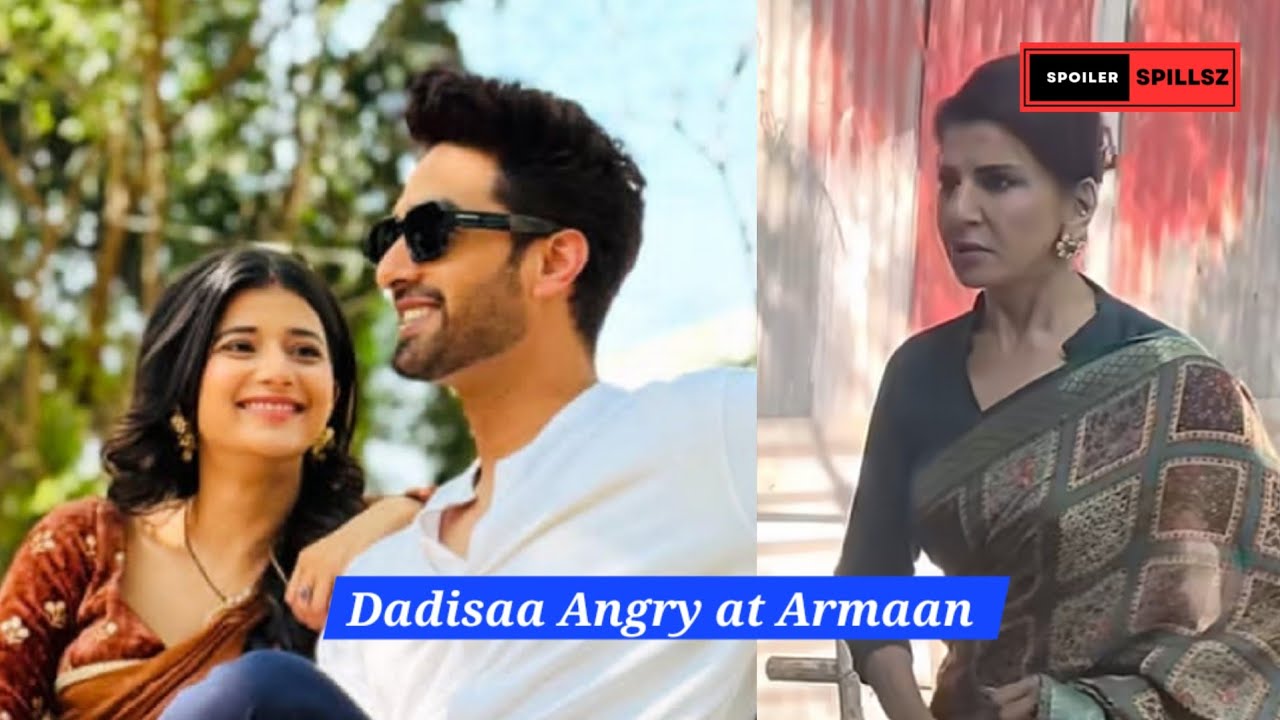 Dadisaa ka phuta Armaan pr gussa,Abhira ke liye Dadisaa h Armaan se Naraz?Yrkkh Upcoming twist 
