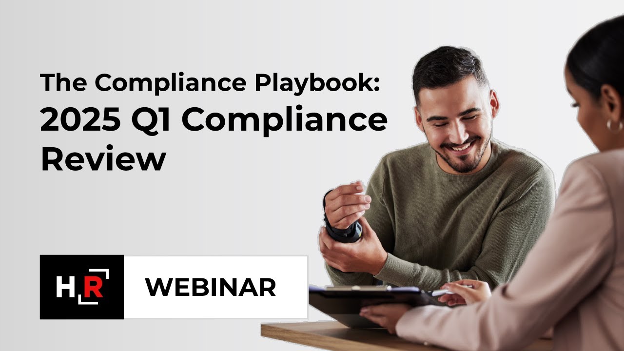 The Compliance Playbook: 2025 Q1 Compliance Review