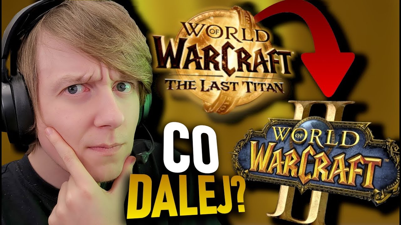 Nadchodzi World of Warcraft 2