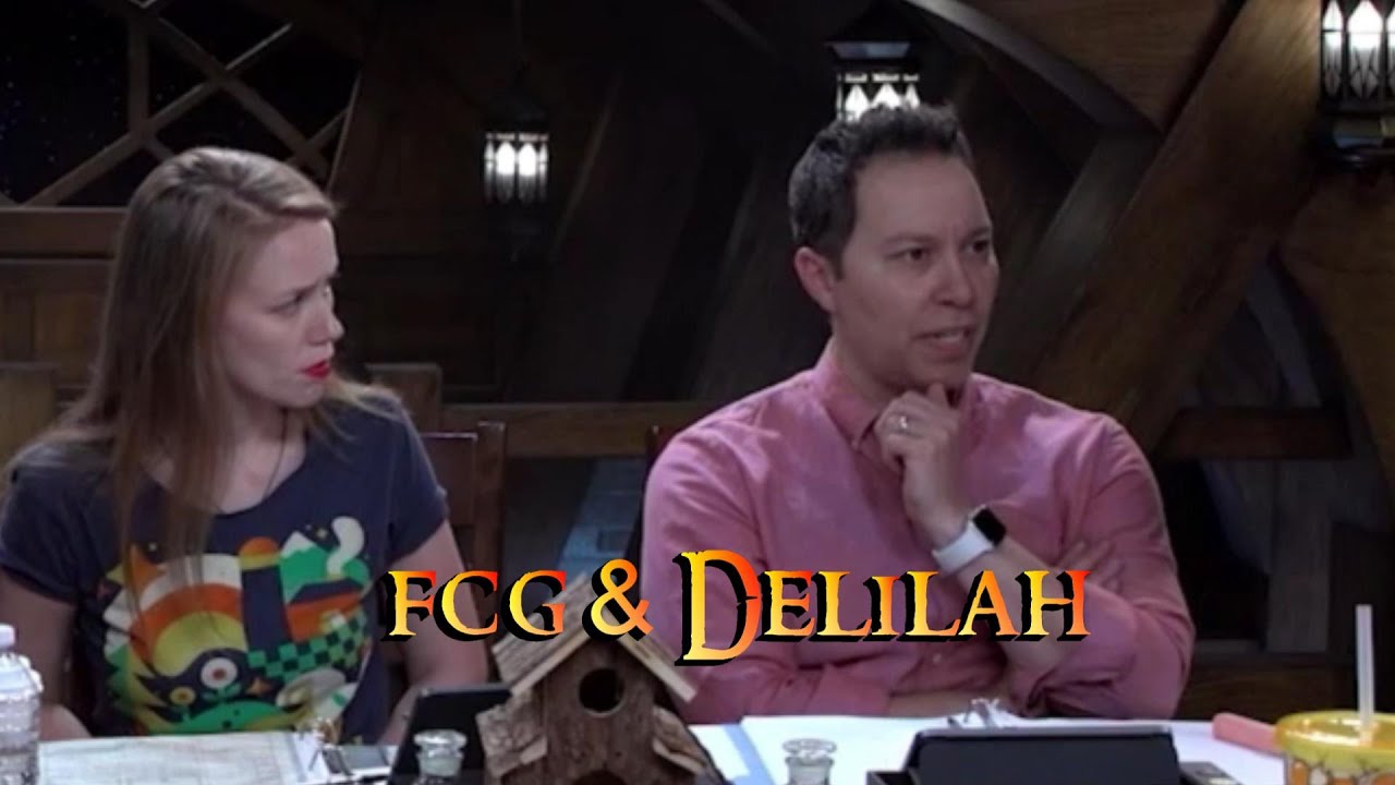 Critical Role - FCG & Delilah Briarwood