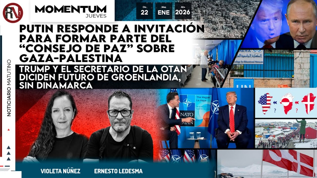 Noticiario Matutino MOMENTUM 22 / Enero / 2026