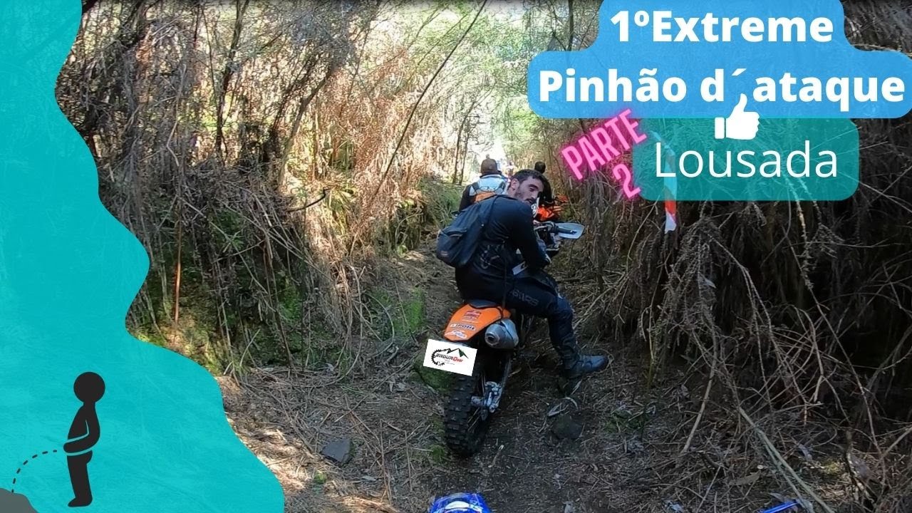 1º Extreme Pinhão d'Ataque | Lousada | Parte2