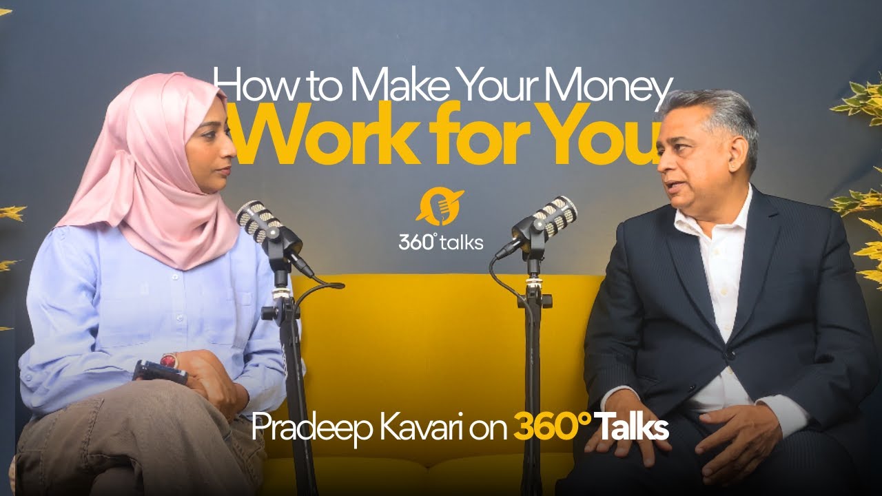 How to Make Your Money Work for You | Pradeep Kaware on 360° Talks