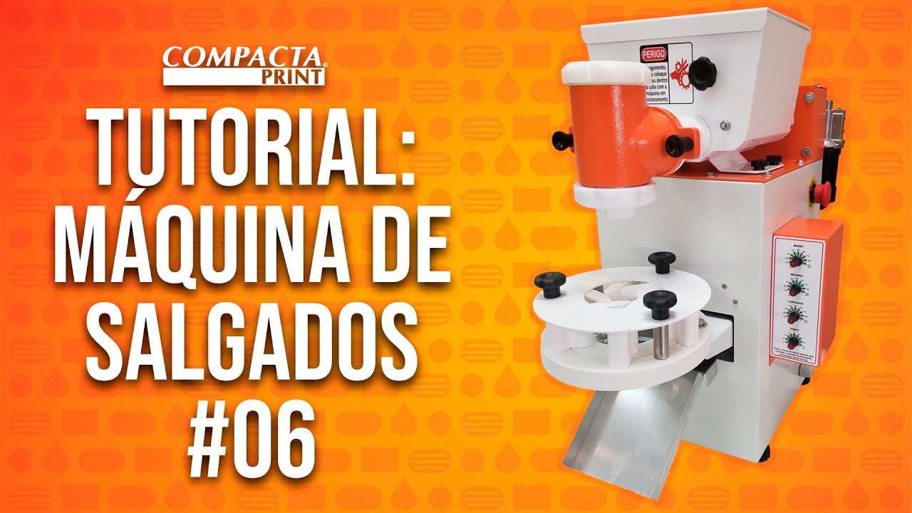 Video #6   Tutorial máquina de Salgados