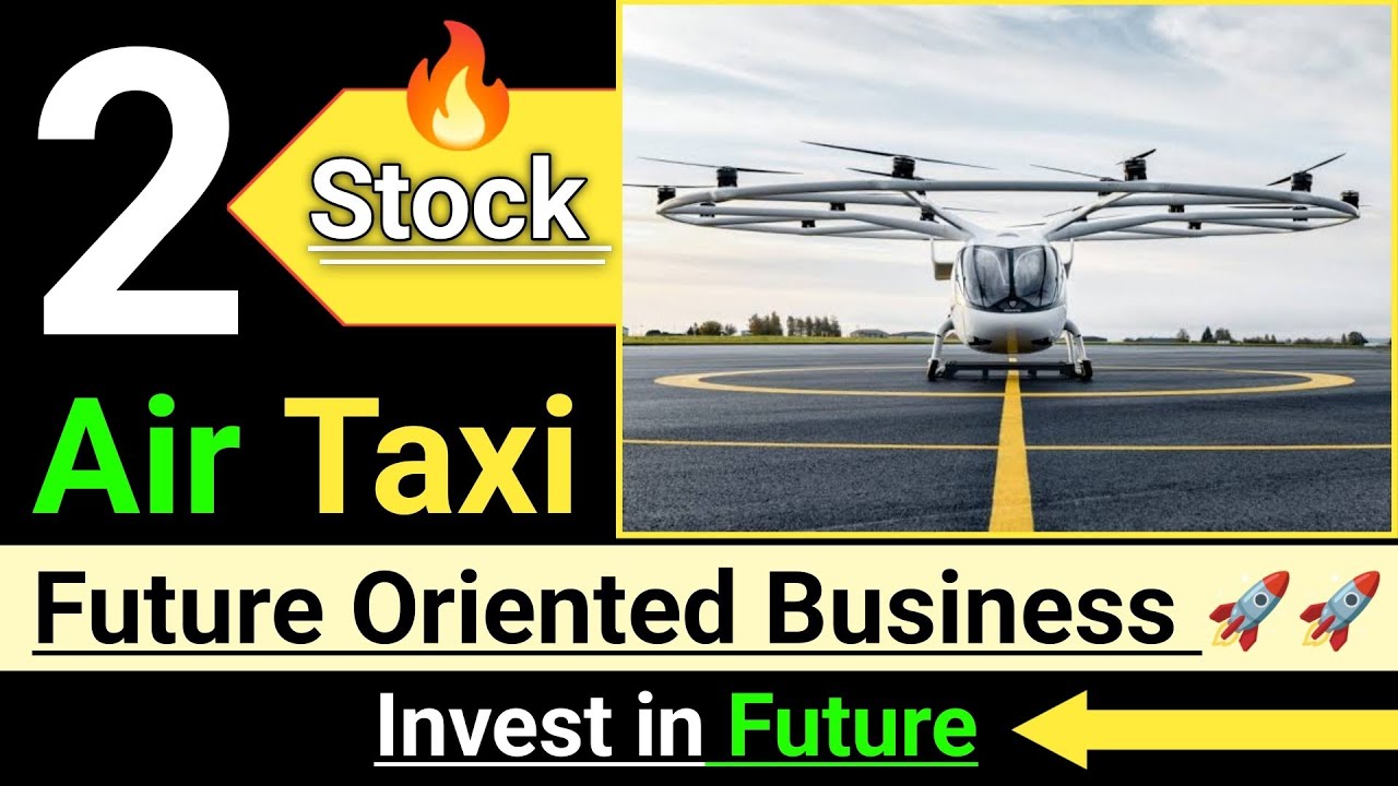 Electric Air taxi Sector || Invest in Future Oriented Stock 🔥