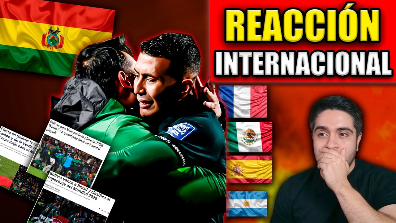 🔥 EL MUNDO REACCIONA a la CLASIFICACIÓN de BOLIVIA AL REPECHAJE MUNDIALISTA