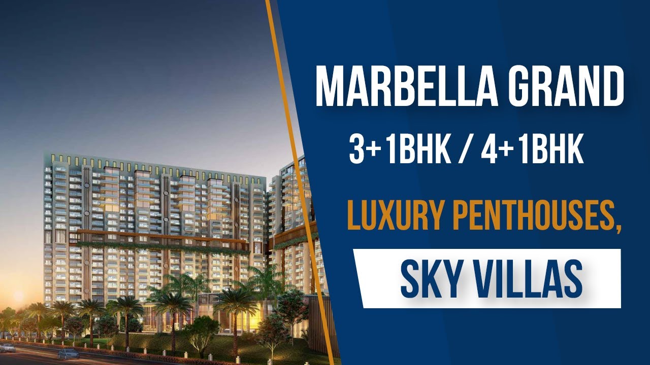 Marbella Grand Mohali Penthouse | 3+1BHK/4+1BHK Luxury Penthouses, Sky Villas | Call 99158 66603