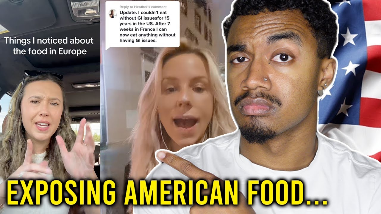 Americans Realizing How Much BETTER European Food Is Than American Food (America vs Europe)