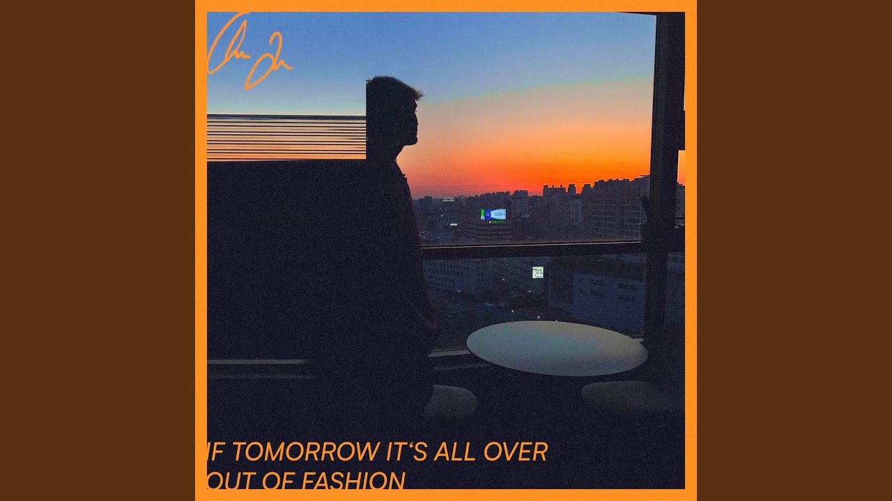 If Tomorrow It's All Over