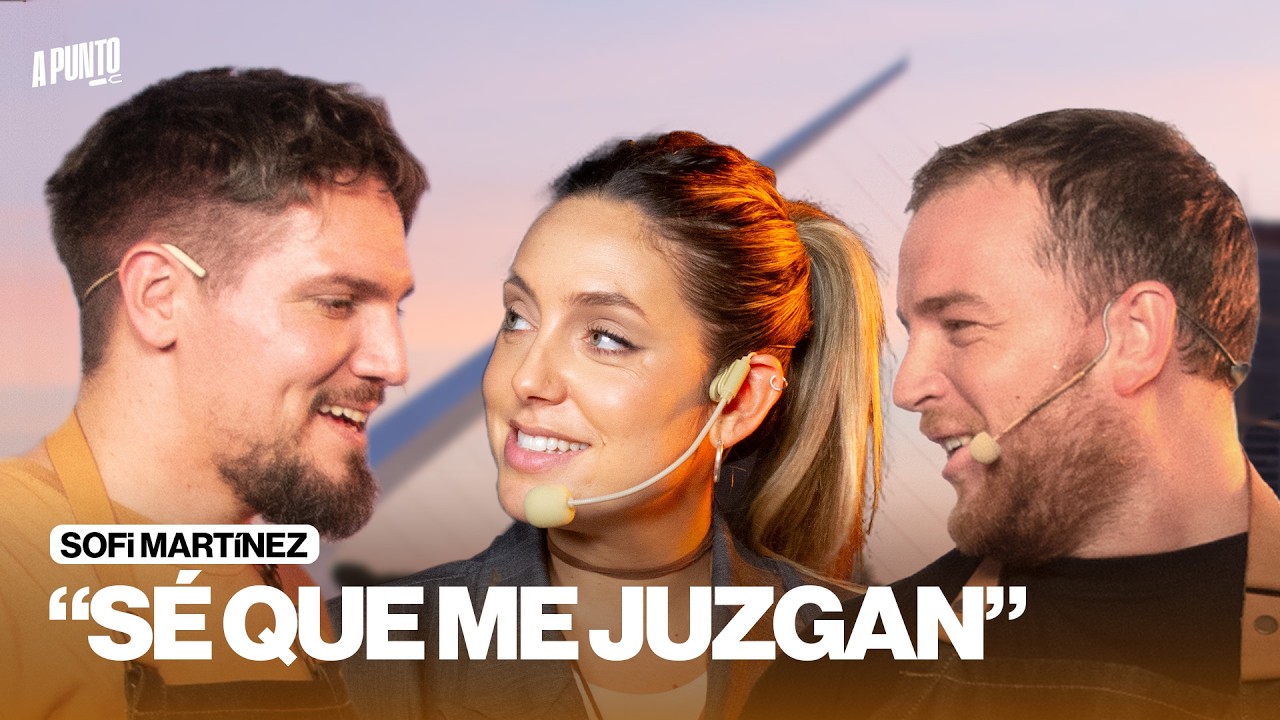 A PUNTO CON SOFI MART&Iacute;NEZ: 