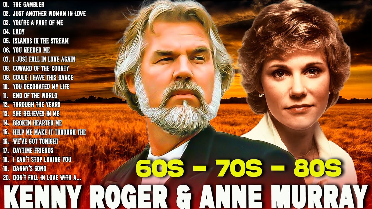 Kenny Rogers & Anne Murray Greatest Hits Full Album🔥🤠Best Old Country Songs Of 70s, 80s, 90s #lady