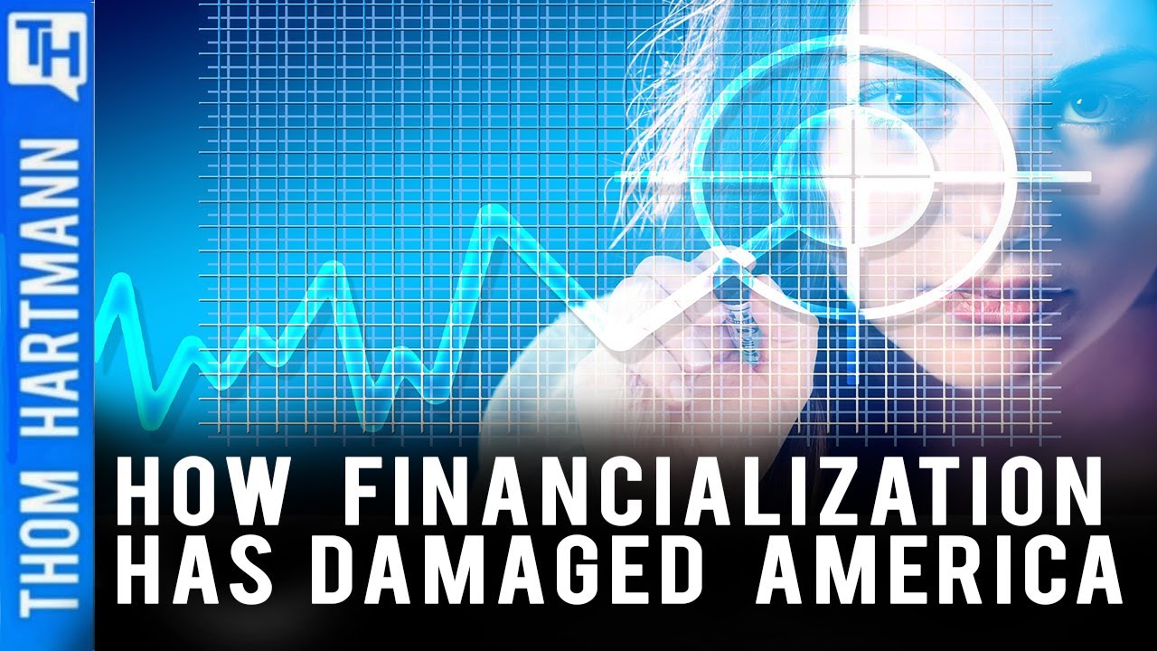 Why Financialization Damages America (w/ Prof. Richard Wolff)