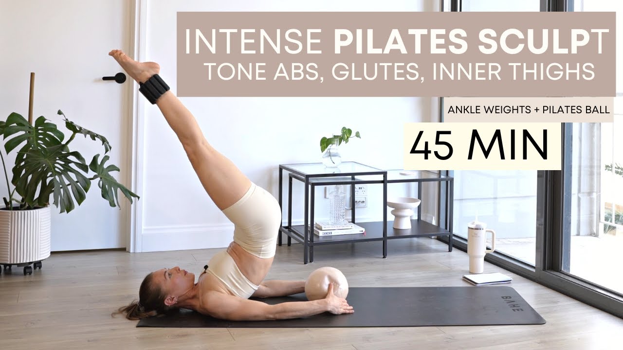 45 MIN PILATES SCULPT: Tone your glutes, inner thighs & abs with ankle weights & Pilates ball
