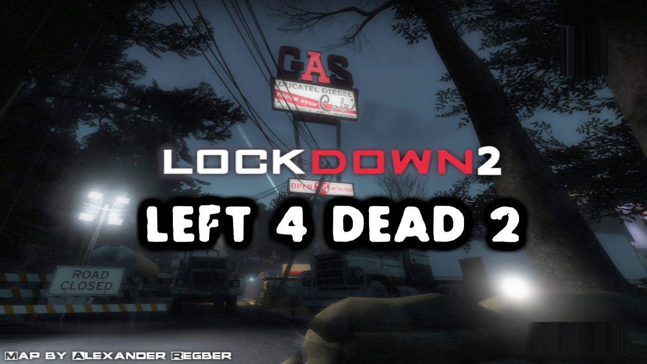 Left 4 Dead 2: Lockdown 2