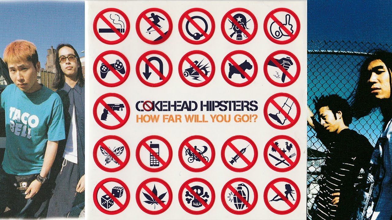 Cokehead Hipsters - How Far Will You Go!? (Japan, 1997)