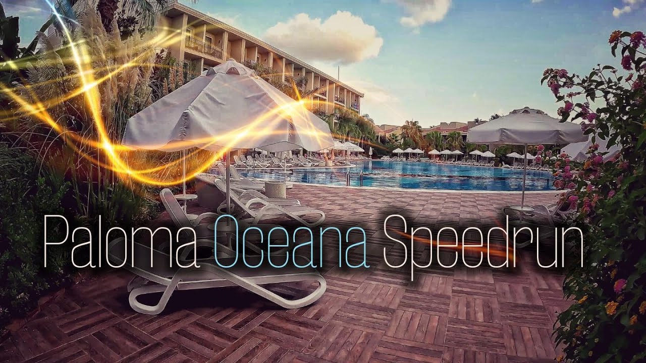 Paloma Oceana - Speedrun 2023