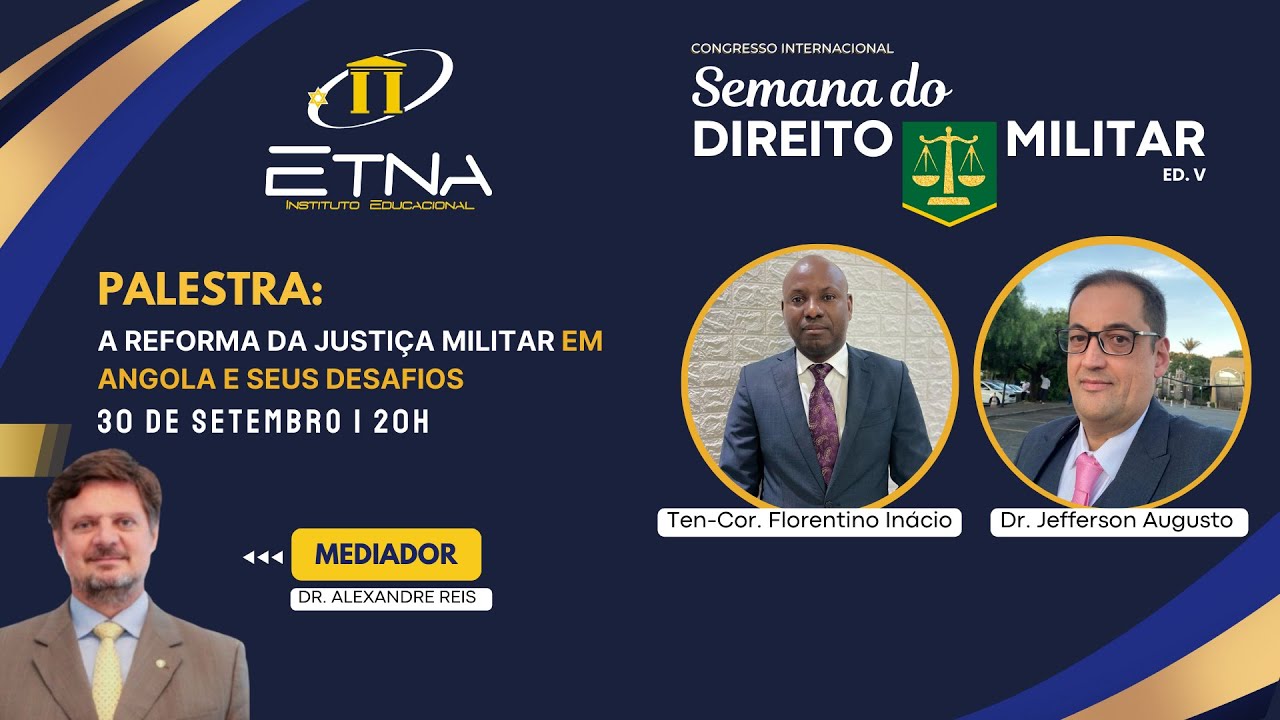 A reforma da Justiça Militar em Angola e seus Desafios