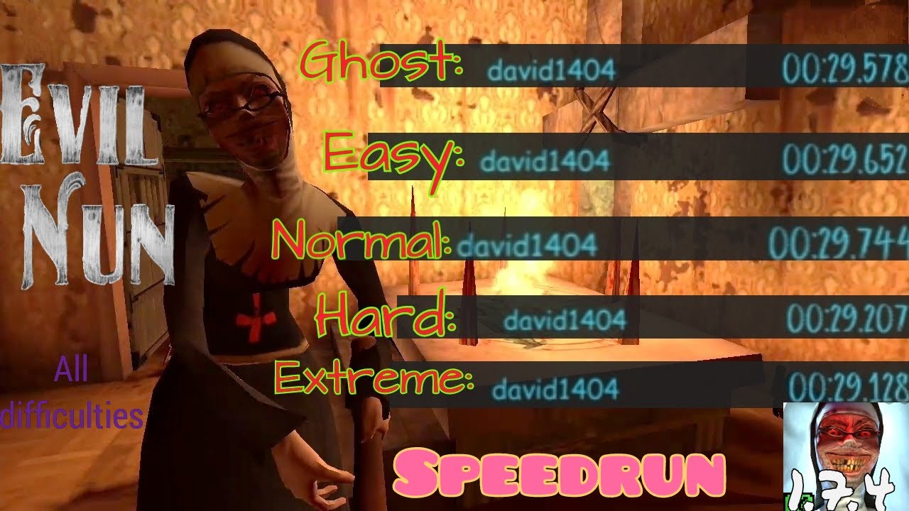 Evil nun - V 1.7.4, All difficulties in less than 30 seconds, speedrun