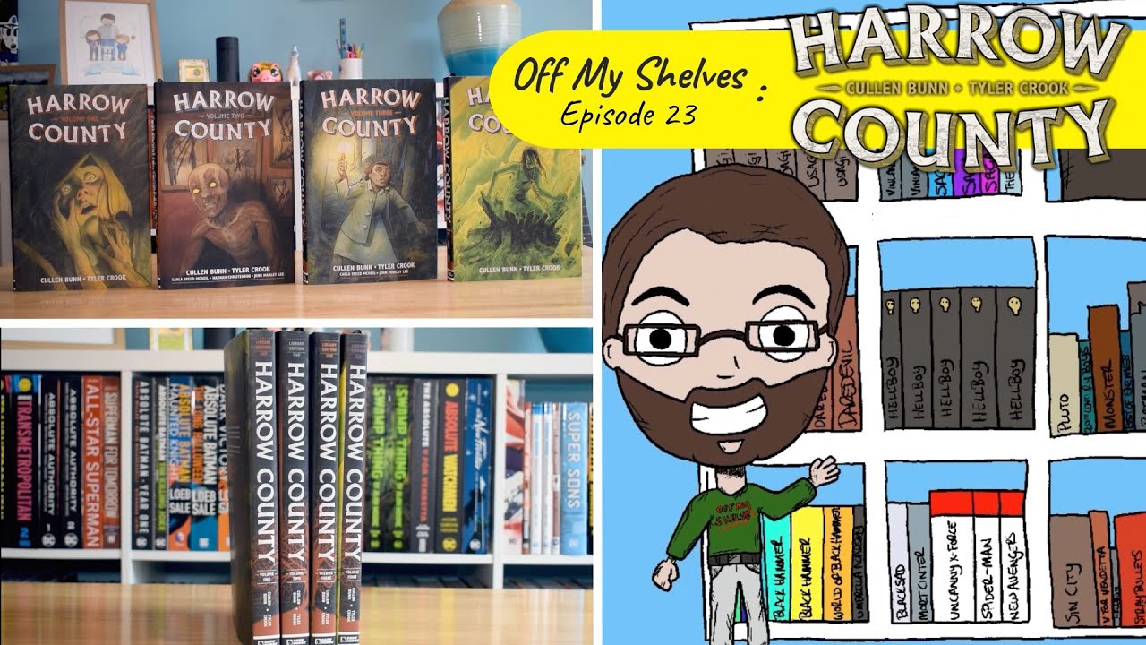 Off My Shelves - Episode 23: Harrow County by Cullen Bunn & Tyler Crook