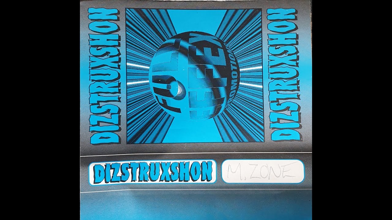 DIZSTRUXSHON - DJ M ZONE MC NATZ JD WALKER 28-1-1994 SIDE A