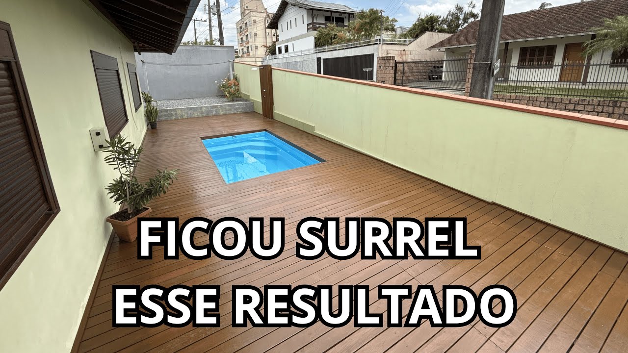 TRANSFORMAMOS essa piscina com um DECK de 45m² — O Resultado ficou SURREAL! #016