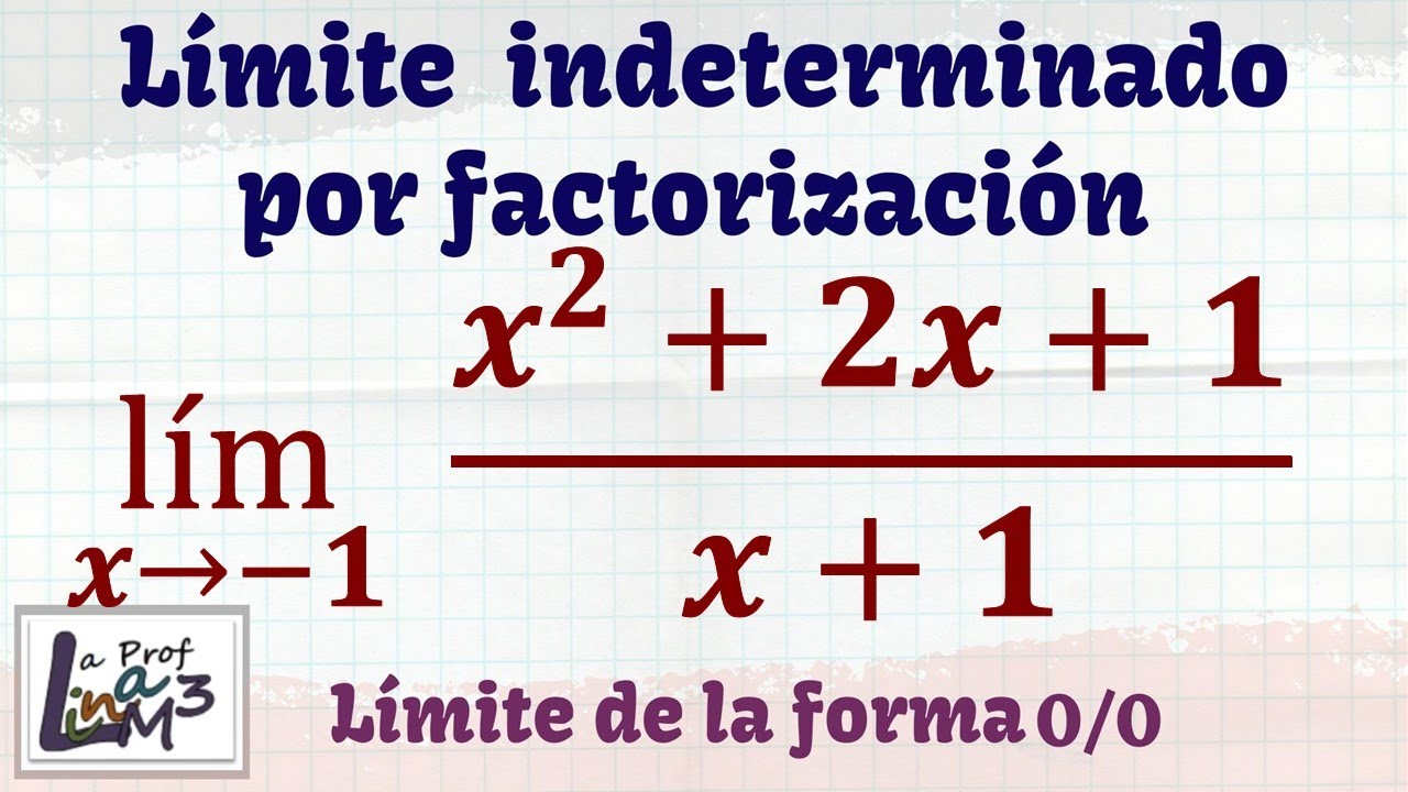 Limites indeterminados aplicando trinomio cuadrado perfecto | La Prof Lina M3