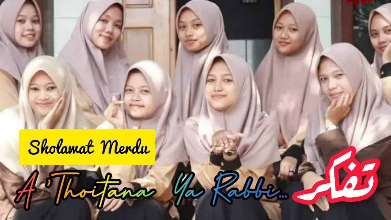 #sholawat A'THOITANA YA ROBBI ( تَفَكر ) Dan Lirik Arab #langitan