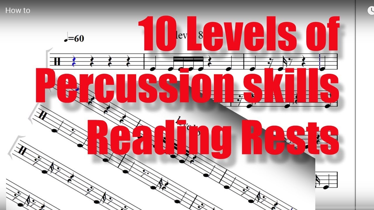 10 Level of Percussion skills. Test your rhythmic notation sight  reading: RESTS