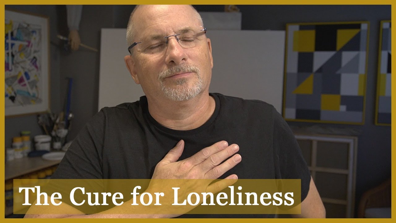 The Cure For Loneliness | Non-Duality Contemplation and Awakening