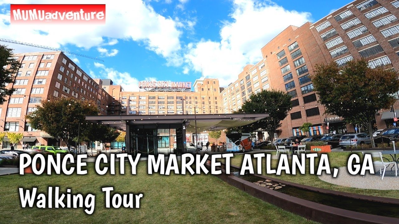 PONCE CITY MARKET ATLANTA GA Walking Tour