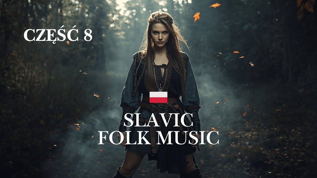 Słowiańska Pieśń Mix 2025 – Część 8 | Epic Slavic Folk Music