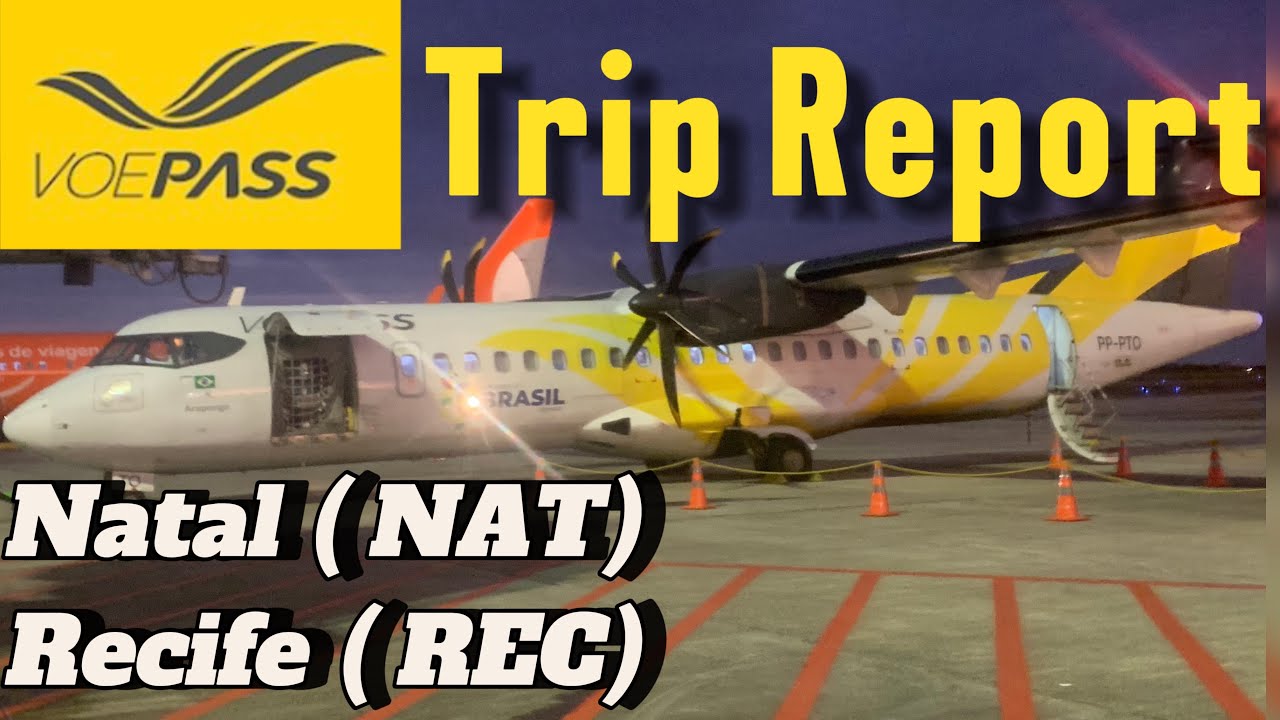🇧🇷 Trip Report | VOEPASS | Natal ( NAT) Recife ( REC) ATR 70