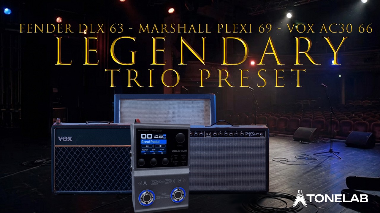 TL LEGENDARY TRIO FOR VALETON GP-50 | FENDER VOX MARSHALL | 40+ PRESETS AND MATCHING IRs