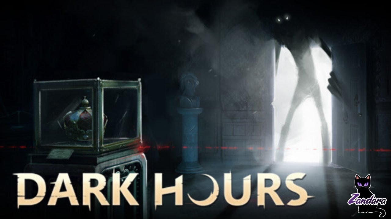 Dark Hours - First Playthrough - Uncut