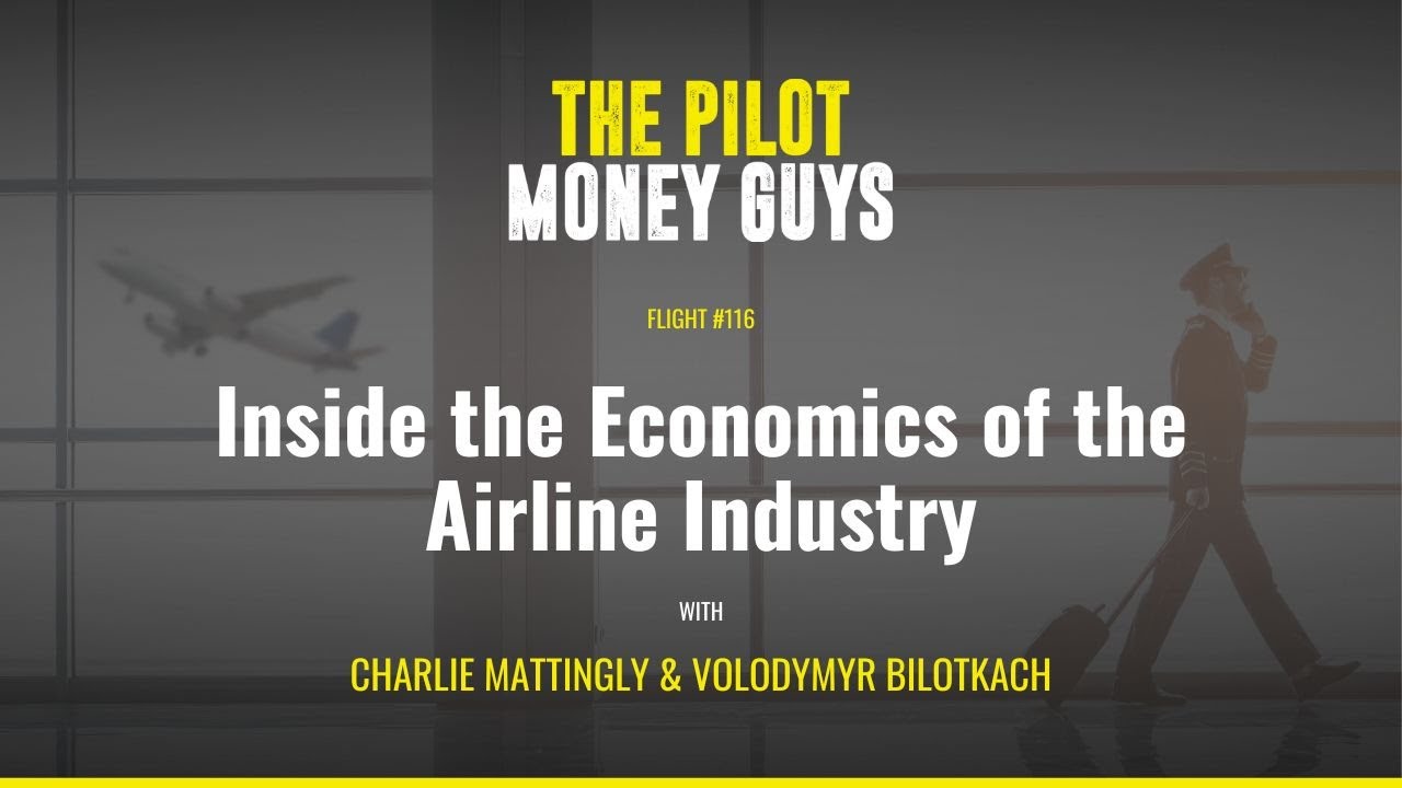 Flight #116: Inside the Economics of the Airline Industry with Volodymyr Bilotkach
