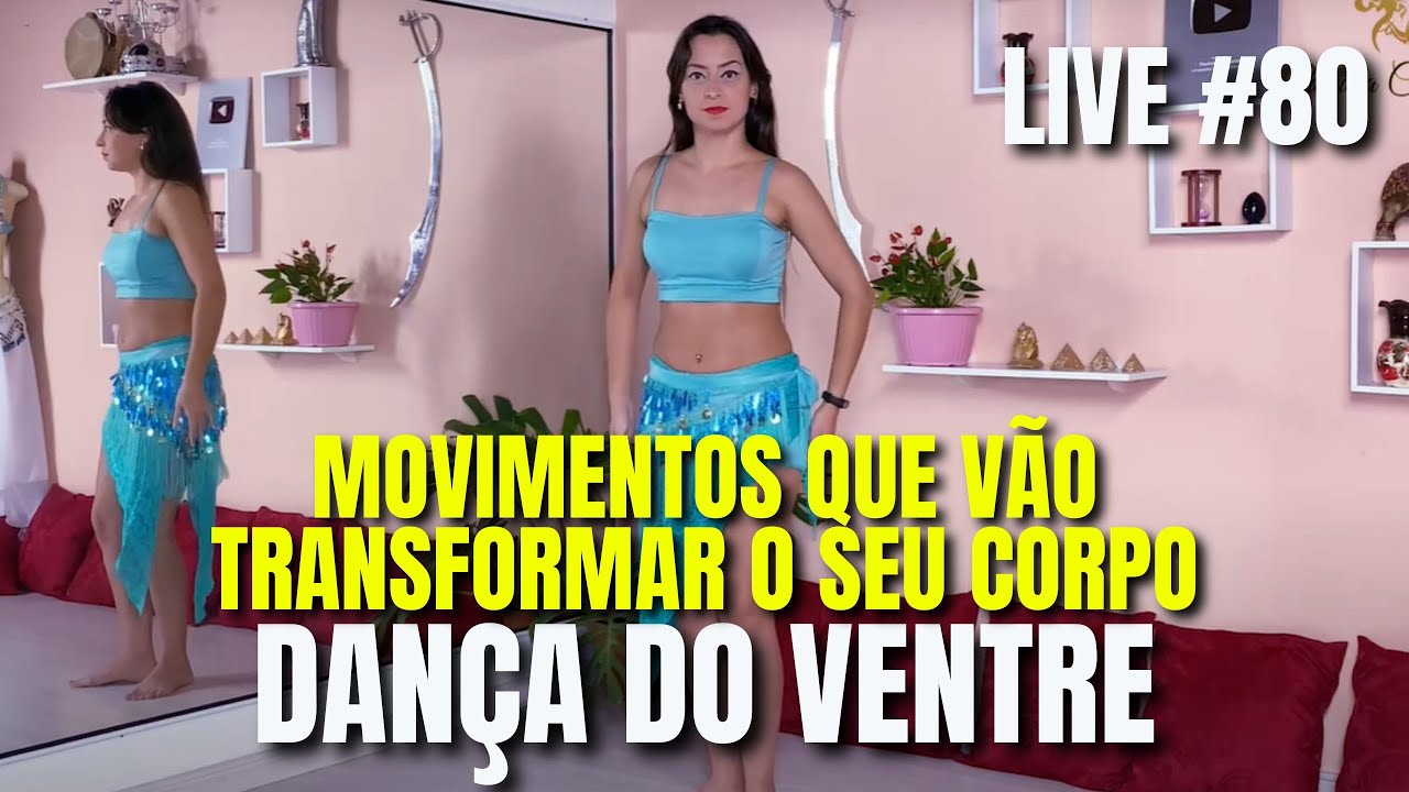 10 Minutos Por Dia: Aula de Dança do Ventre Que Vai Transformar Seu Corpo e Sua Autoestima