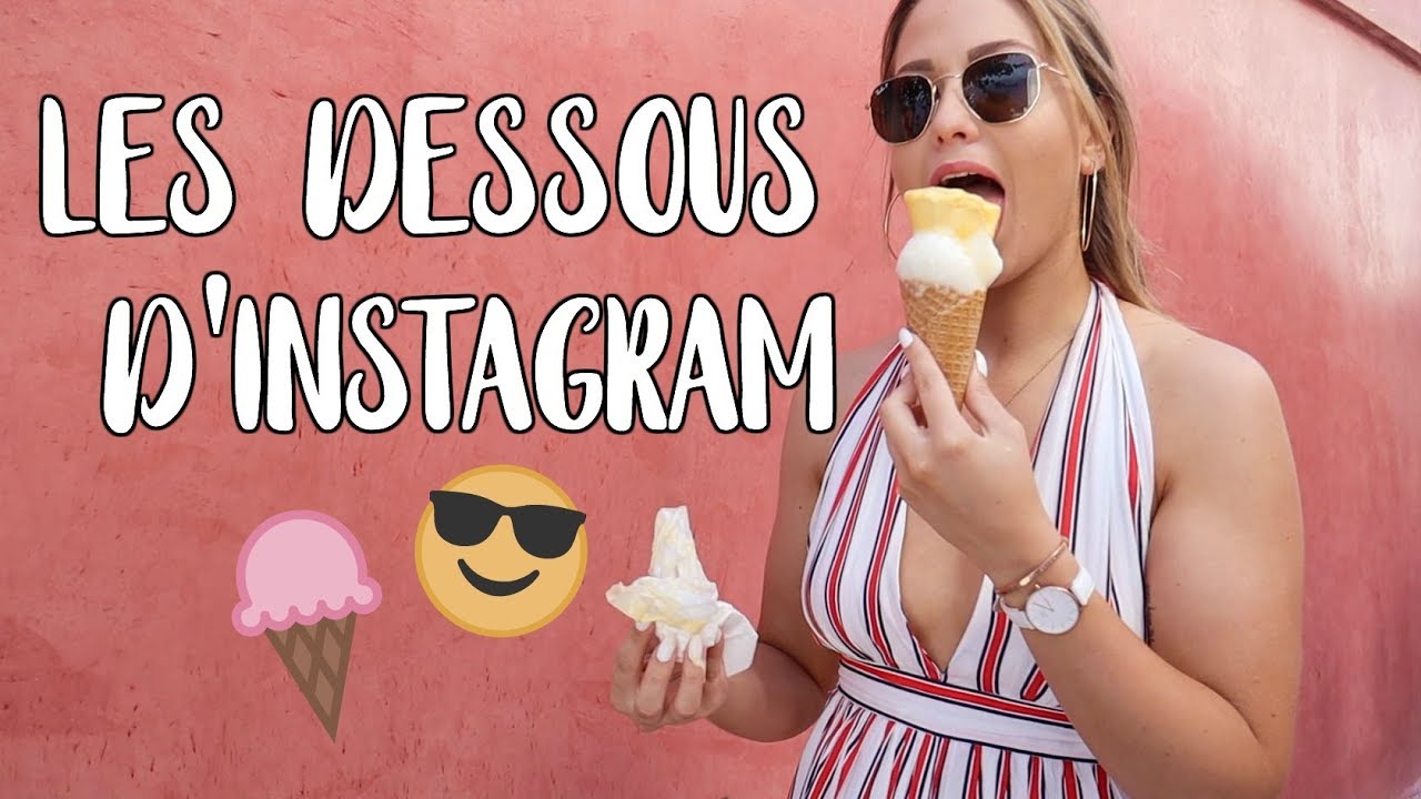 LES DESSOUS D'INSTAGRAM !