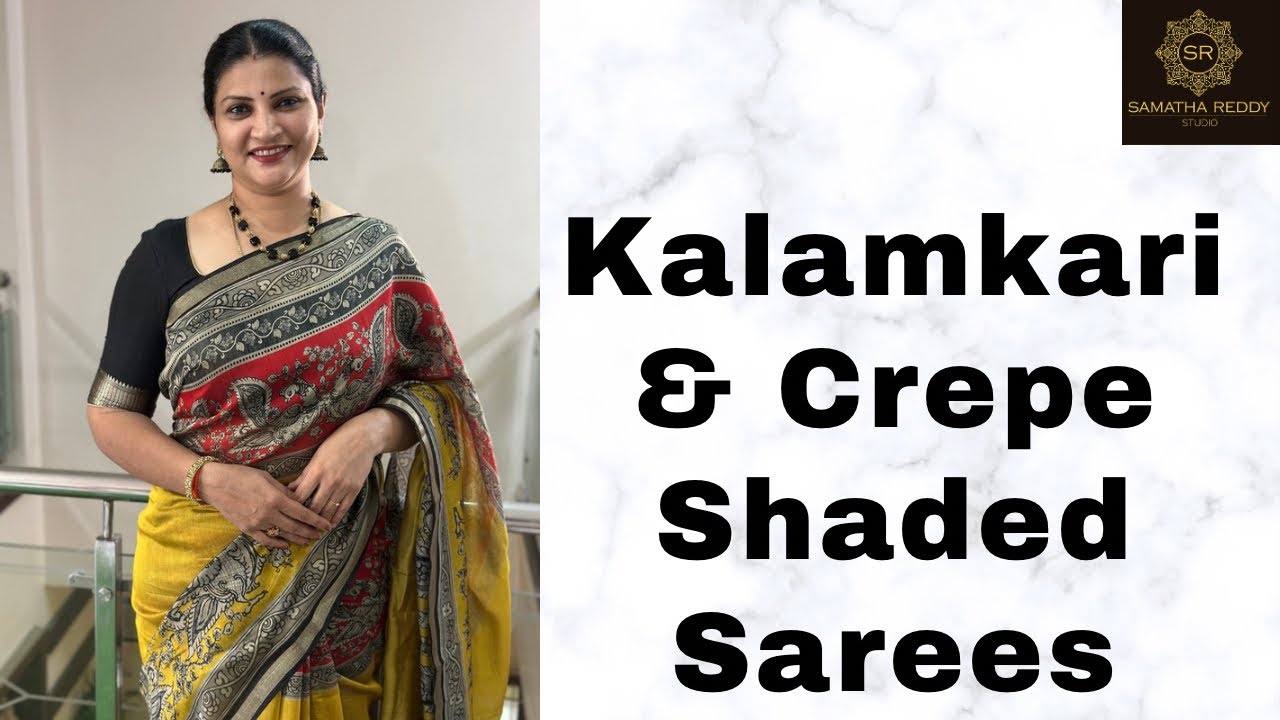 Kalamkari & Crepe Shaded Sarees | SamathaReddyStudio 